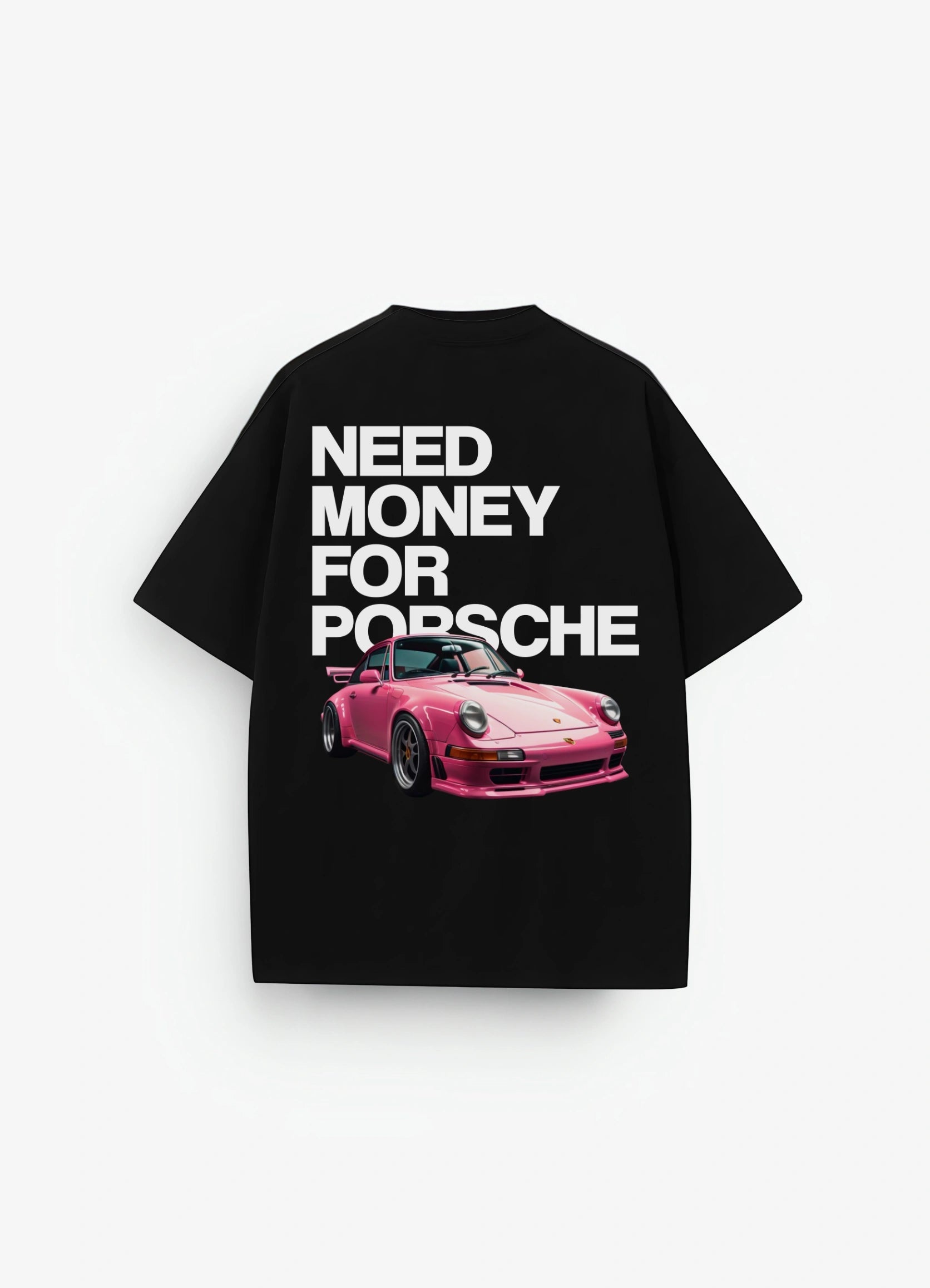 Need Money For Porsche Oversized T-shirt Black - Strells