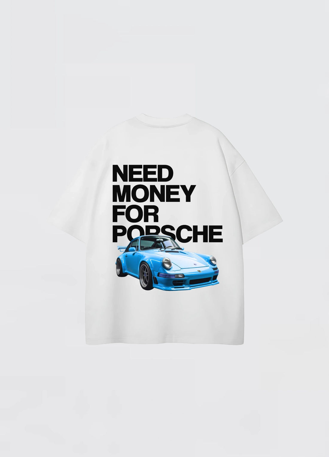Need Money For Porsche Oversized T-shirt Off - white - Strells